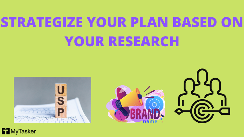 strategize plan based on research
